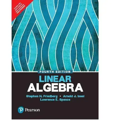 Buy LINEAR ALGEBRA, 4th Edition By Friedberg Insel Spence online