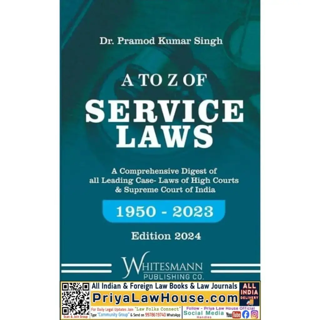 A to Z of Service Laws (3rd Edn 2024) by Dr. Pramod K. Singh