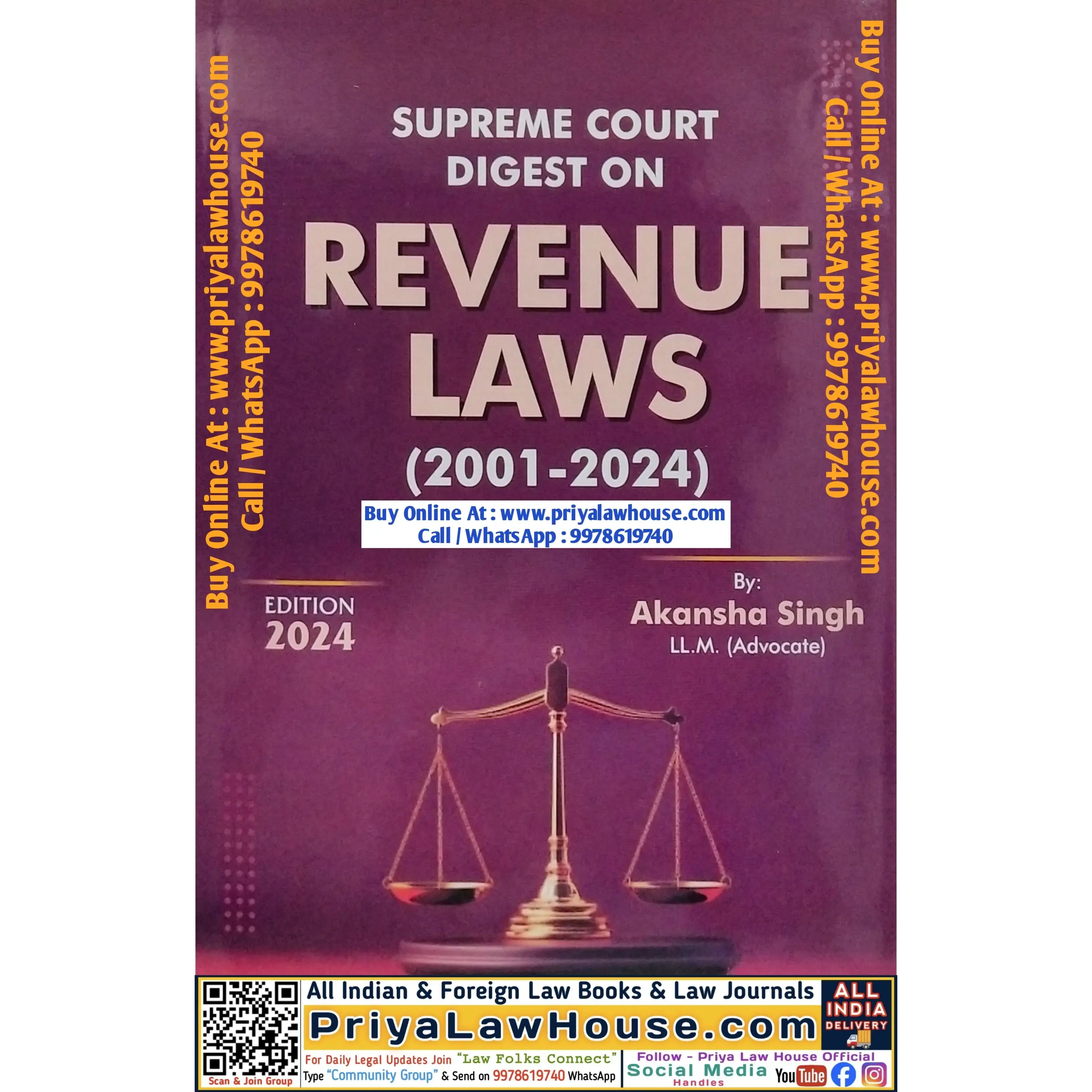 Supreme Court Digest on Revenue Laws (2001 to 2024) by Akansha