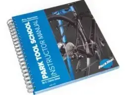 Park Tool School Instructor Manual (4th Edition)