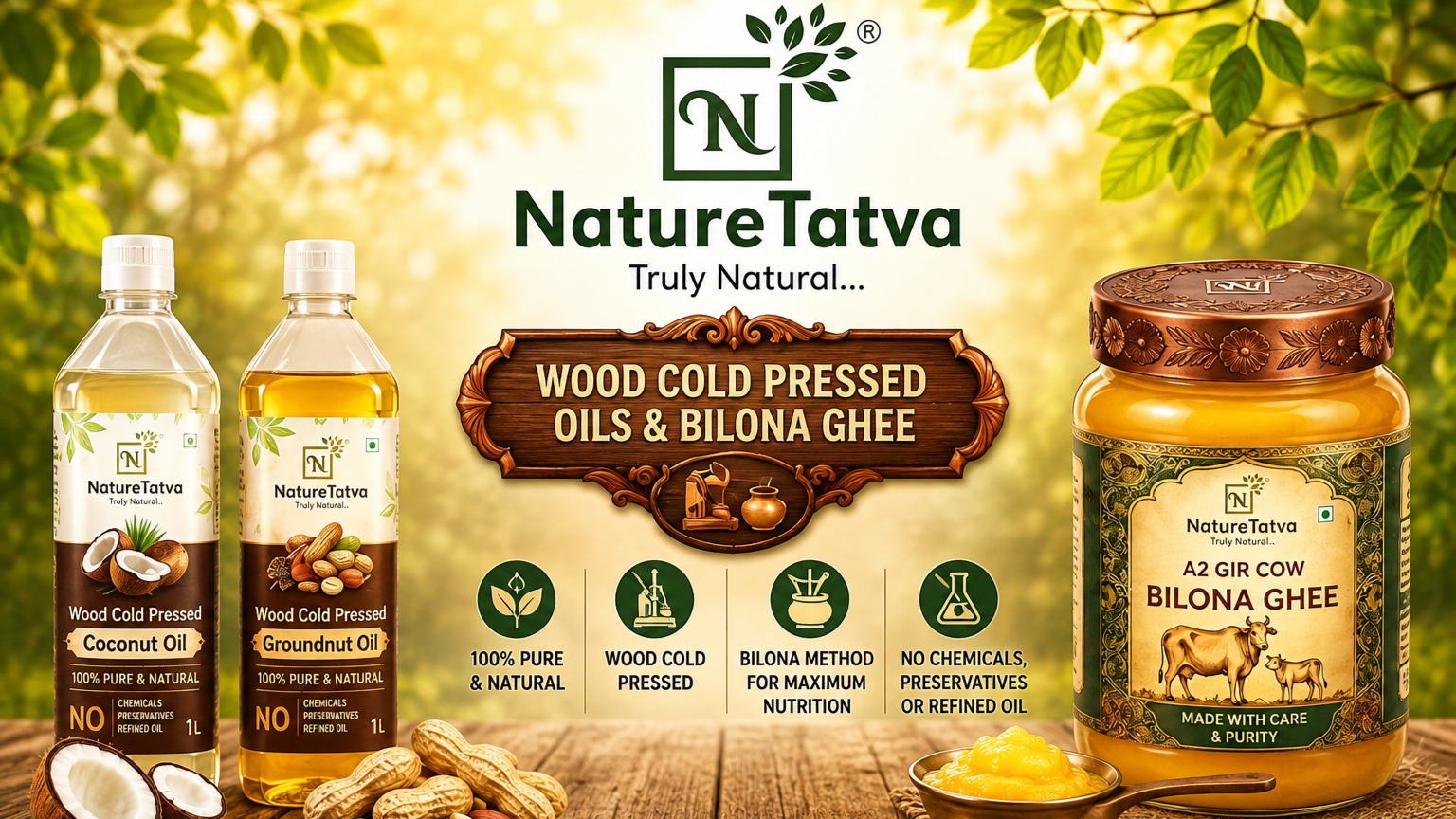 Nature Tatva wood pressed oil and A2 bilona ghee banner 2