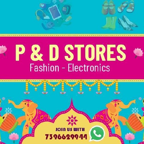P&D Stores, Rajahmundry Order Online
